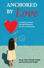Anchored by Love