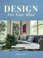 Design for your mind